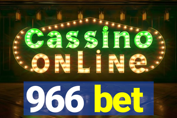 966 bet